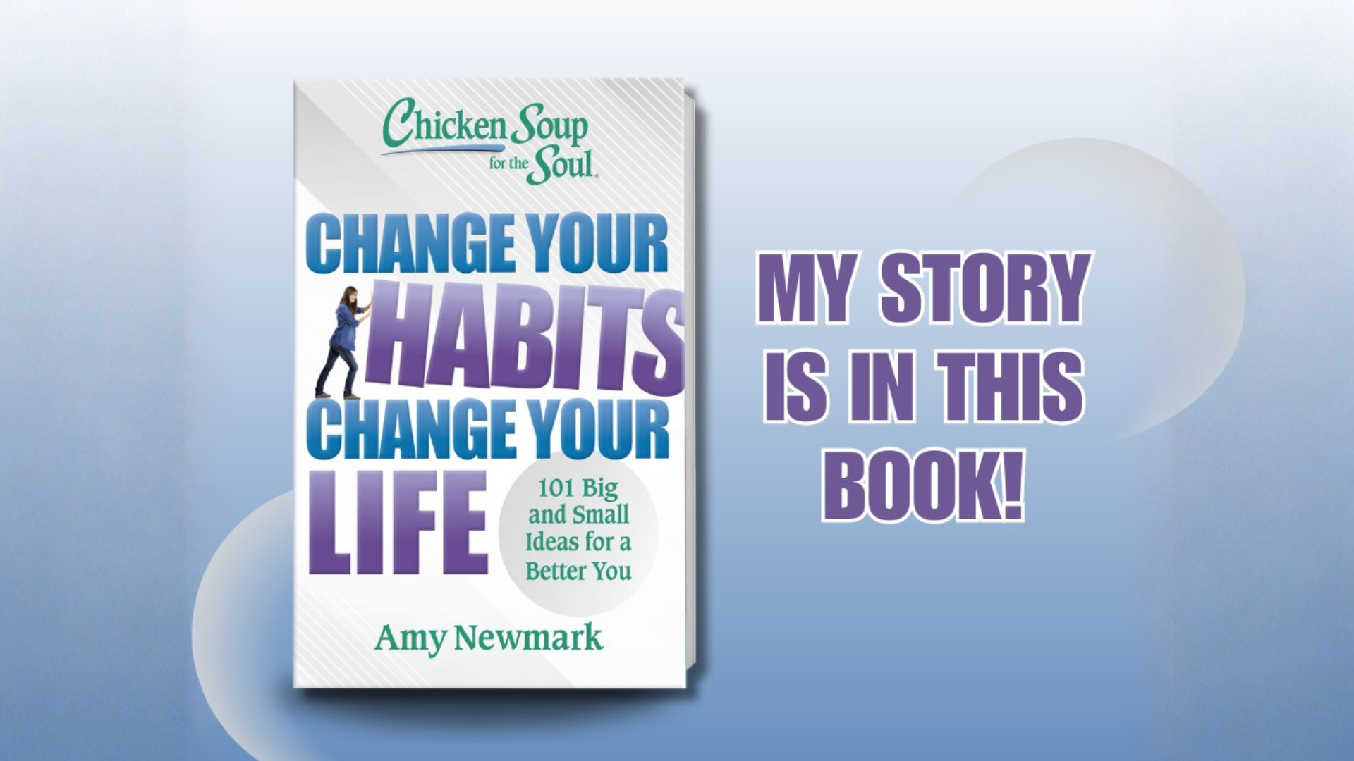 chicken soup for the soul my story is published in this book